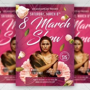 8 March Show - Flyer PSD Template | ExclusiveFlyer